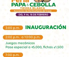 La Feria Las Papas y Ceboolas 9 -18 De Febrero